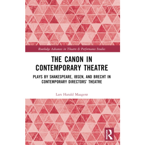 Taylor & francis ltd The Canon in Contemporary Theatre (häftad, eng)