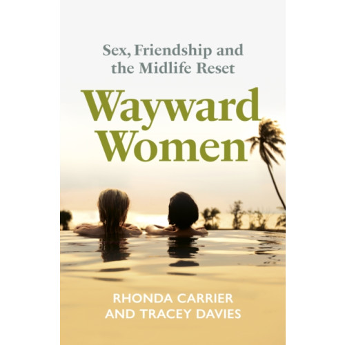 Bedford Square Publishers Wayward Women (häftad, eng)