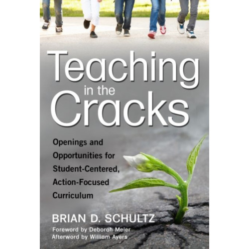 Teachers' College Press Teaching in the Cracks (häftad, eng)