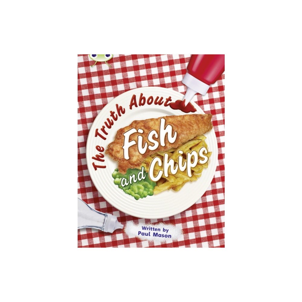 Produktbild för Bug Club Independent Non Fiction Year Two Gold A The Truth About Fish and Chips (häftad, eng)