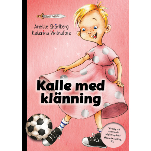 Anette Skåhlberg Kalle med klänning (bok, kartonnage)