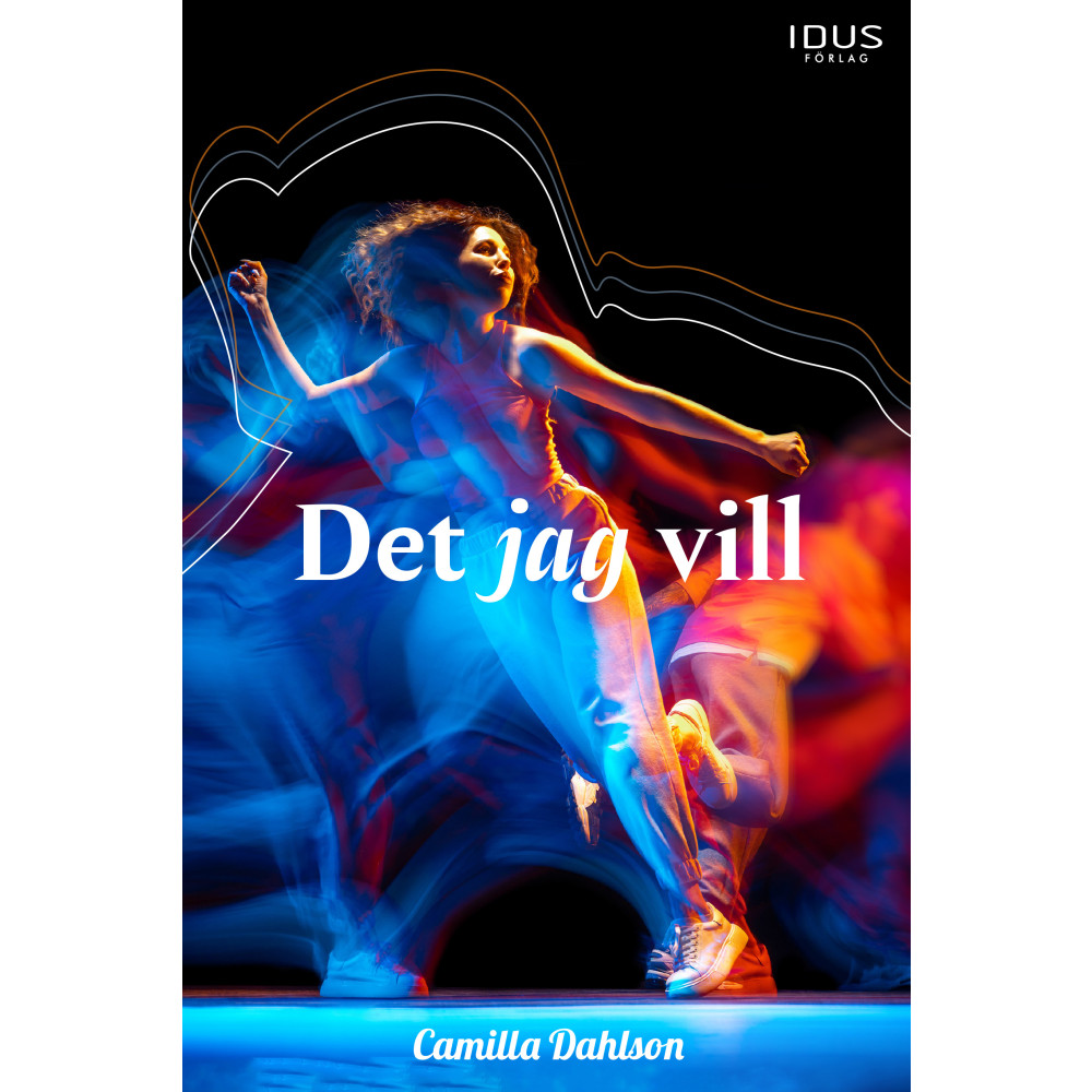 Produktbild för Det jag vill (inbunden)