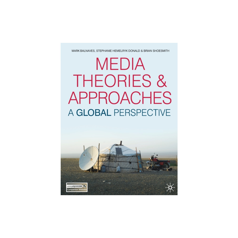 Produktbild för Media Theories and Approaches (häftad, eng)