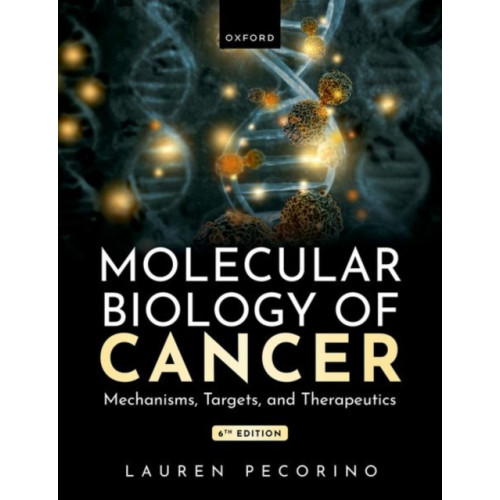 Oxford University Press Molecular Biology of Cancer (häftad, eng)