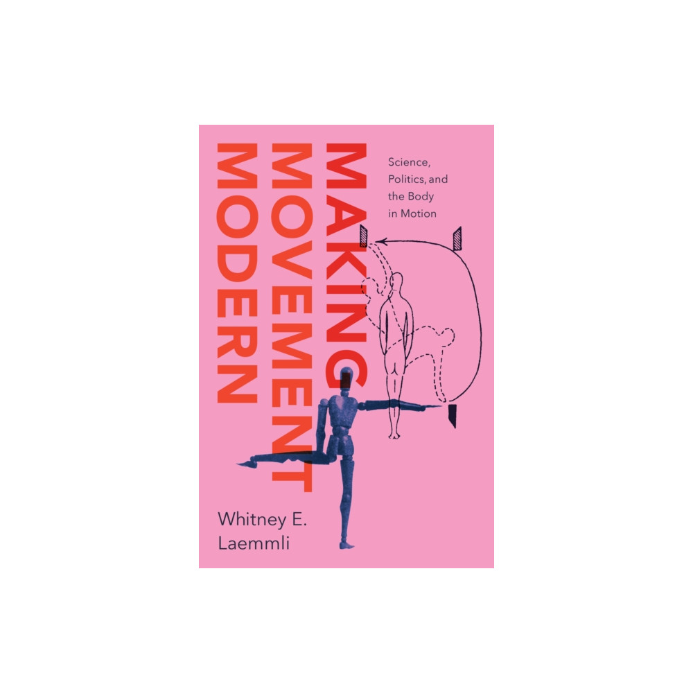 Produktbild för Making Movement Modern (häftad, eng)