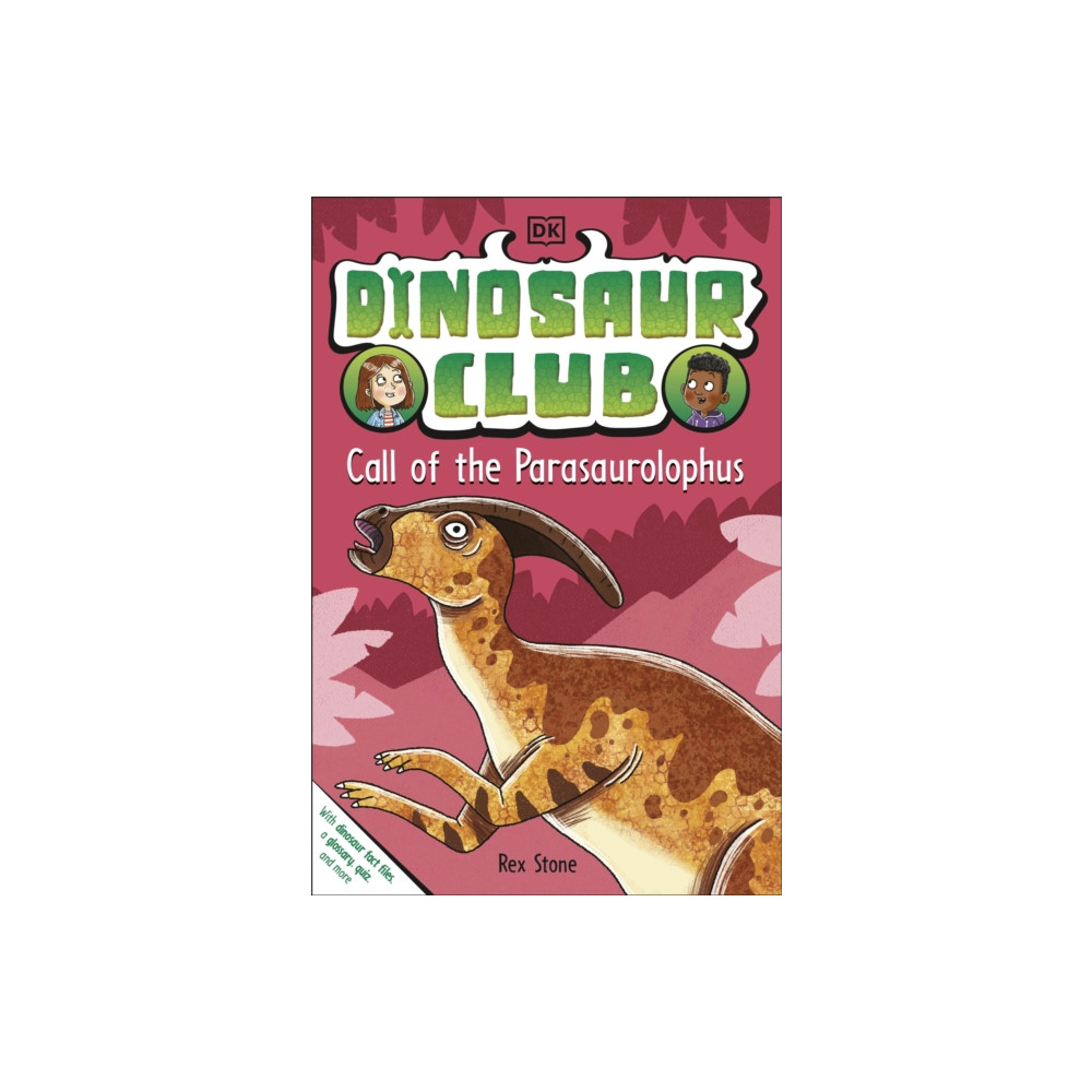 Produktbild för Dinosaur Club: Call of the Parasaurolophus (häftad, eng)