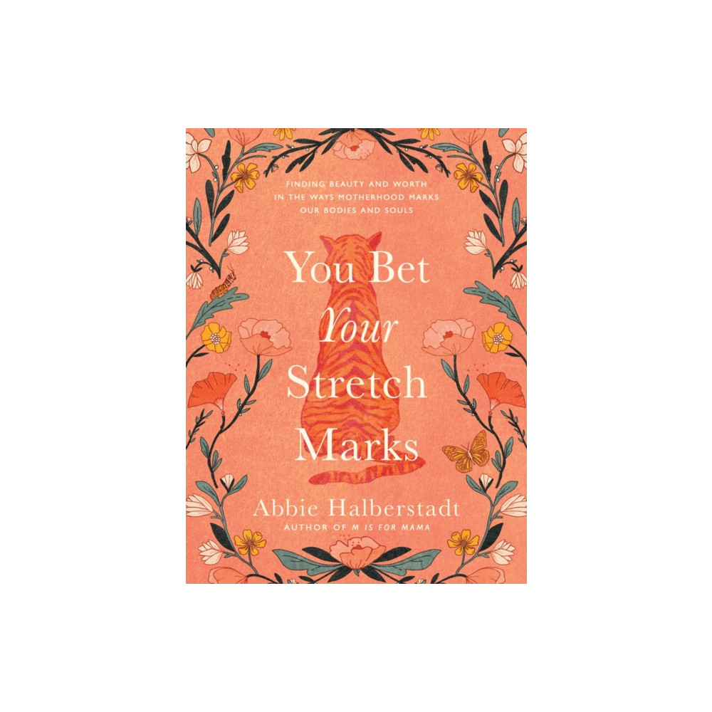 Produktbild för You Bet Your Stretch Marks (inbunden, eng)