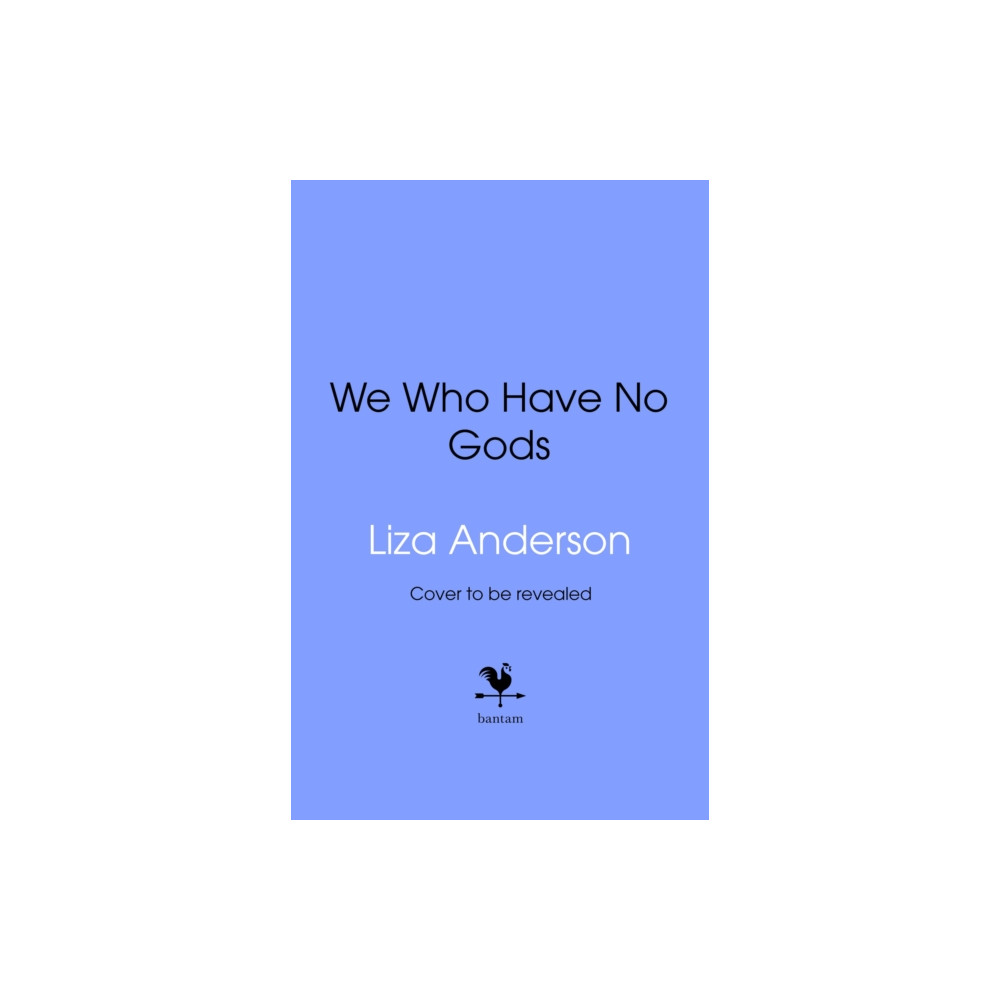 Produktbild för We Who Have No Gods (inbunden, eng)