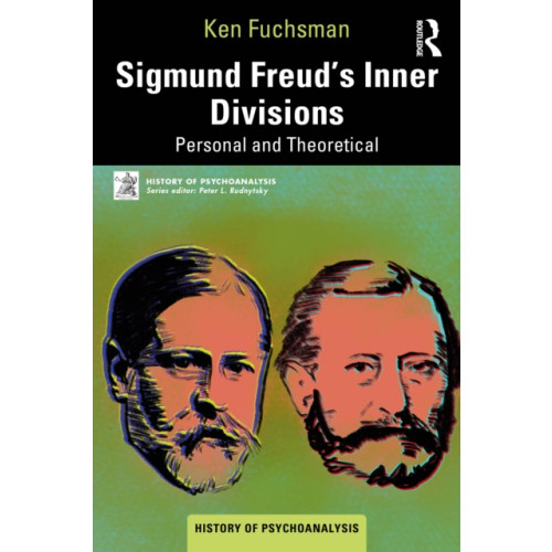 Taylor & francis ltd Sigmund Freud’s Inner Divisions (häftad, eng)