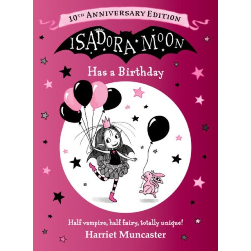 Oxford University Press Isadora Moon Has a Birthday: 10th Anniversary Edition (inbunden, eng)