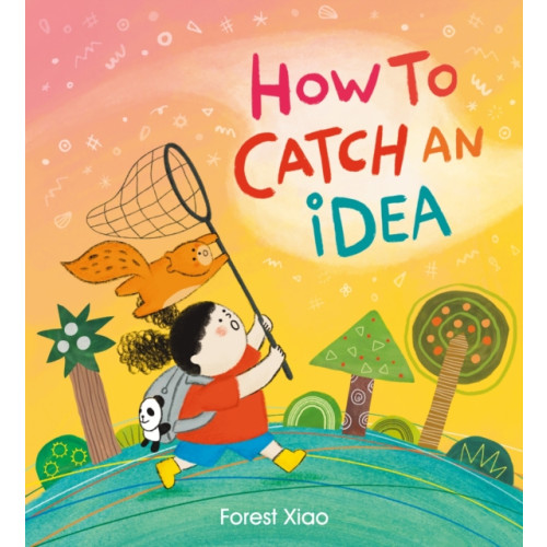 Hachette Children's Group How to Catch an Idea (häftad, eng)