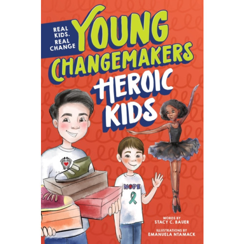 Sourcebooks, Inc Heroic Kids (inbunden, eng)
