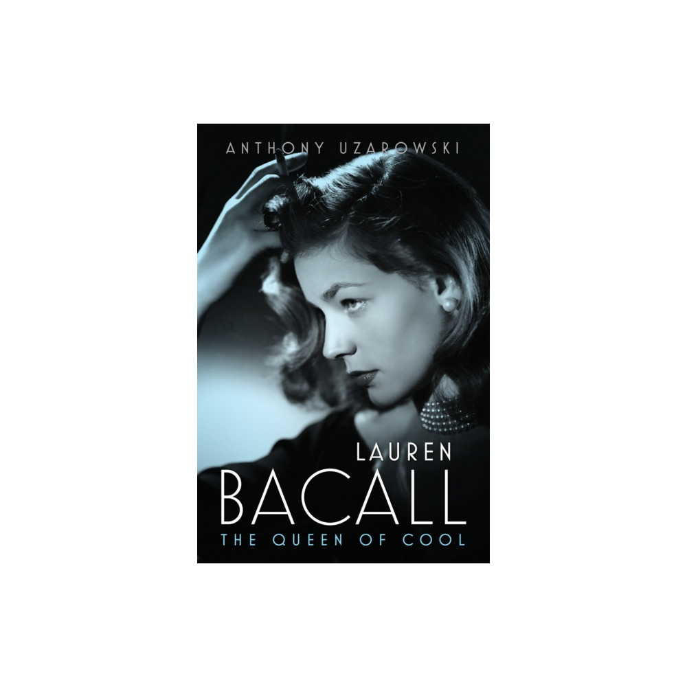 Produktbild för Lauren Bacall (inbunden, eng)