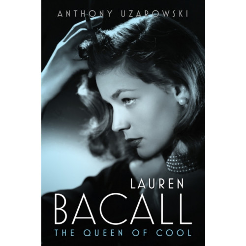 University Press of Mississippi Lauren Bacall (inbunden, eng)