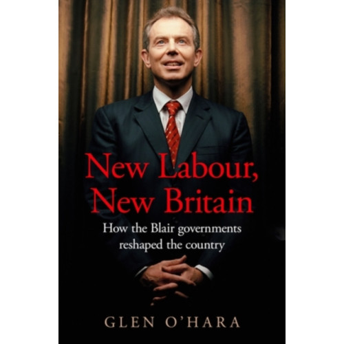 Manchester university press New Labour, New Britain? (inbunden, eng)