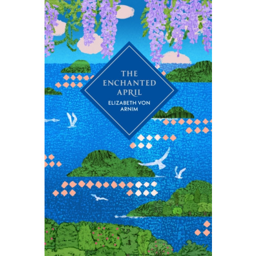 Vintage Publishing The Enchanted April (inbunden, eng)