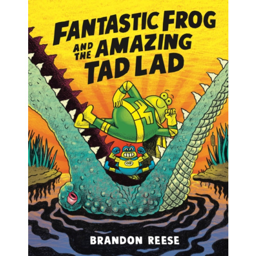 Tundra Books Fantastic Frog and the Amazing Tad Lad (häftad, eng)