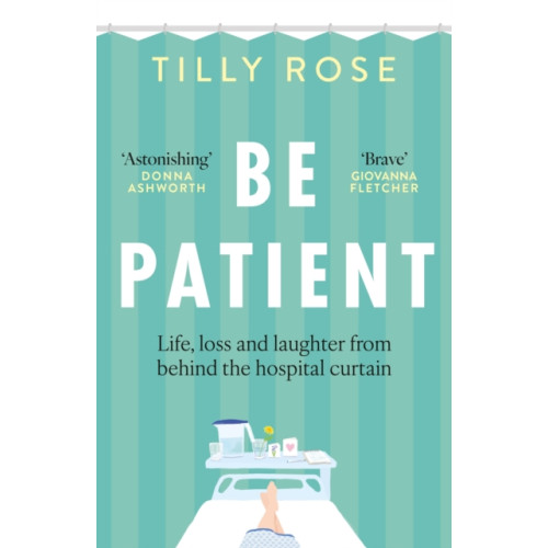 Octopus publishing group Be Patient (häftad, eng)