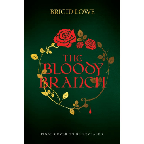 Vintage Publishing The Bloody Branch (inbunden, eng)