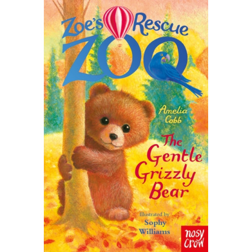 Nosy Crow Ltd Zoe's Rescue Zoo: The Gentle Grizzly Bear (häftad, eng)