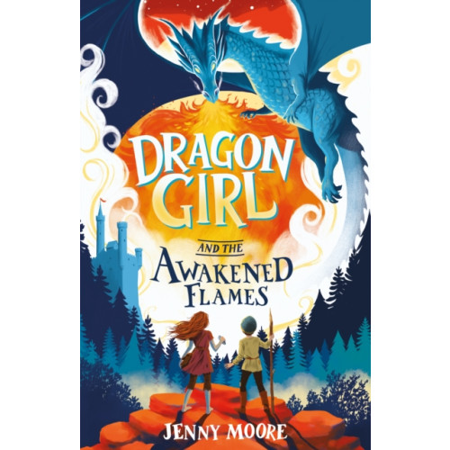 Maverick Arts Publishing Dragon Girl and the Awakened Flames (häftad, eng)