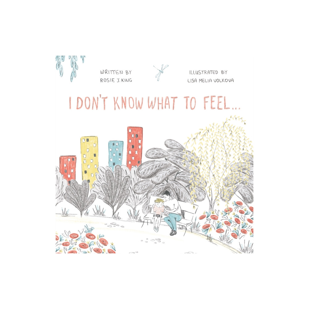 Produktbild för I Don't Know What to Feel (häftad, eng)