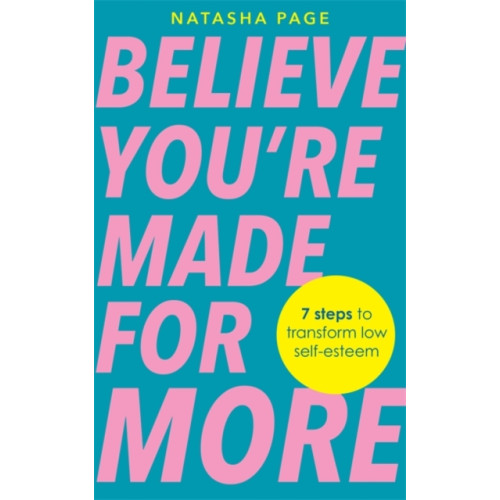 Hay House UK Ltd Believe You’re Made for More (häftad, eng)