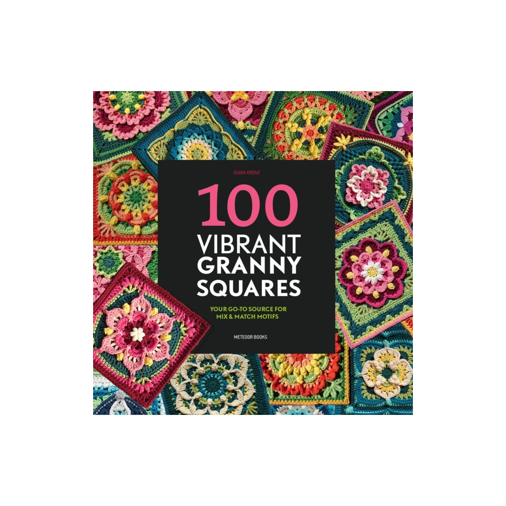 Produktbild för 100 Vibrant Granny Squares (häftad, eng)
