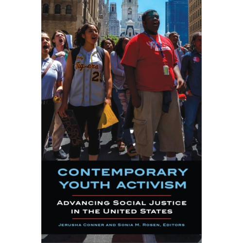 Bloomsbury Publishing PLC Contemporary Youth Activism (häftad, eng)
