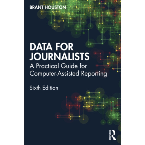 Taylor & francis ltd Data for Journalists (häftad, eng)