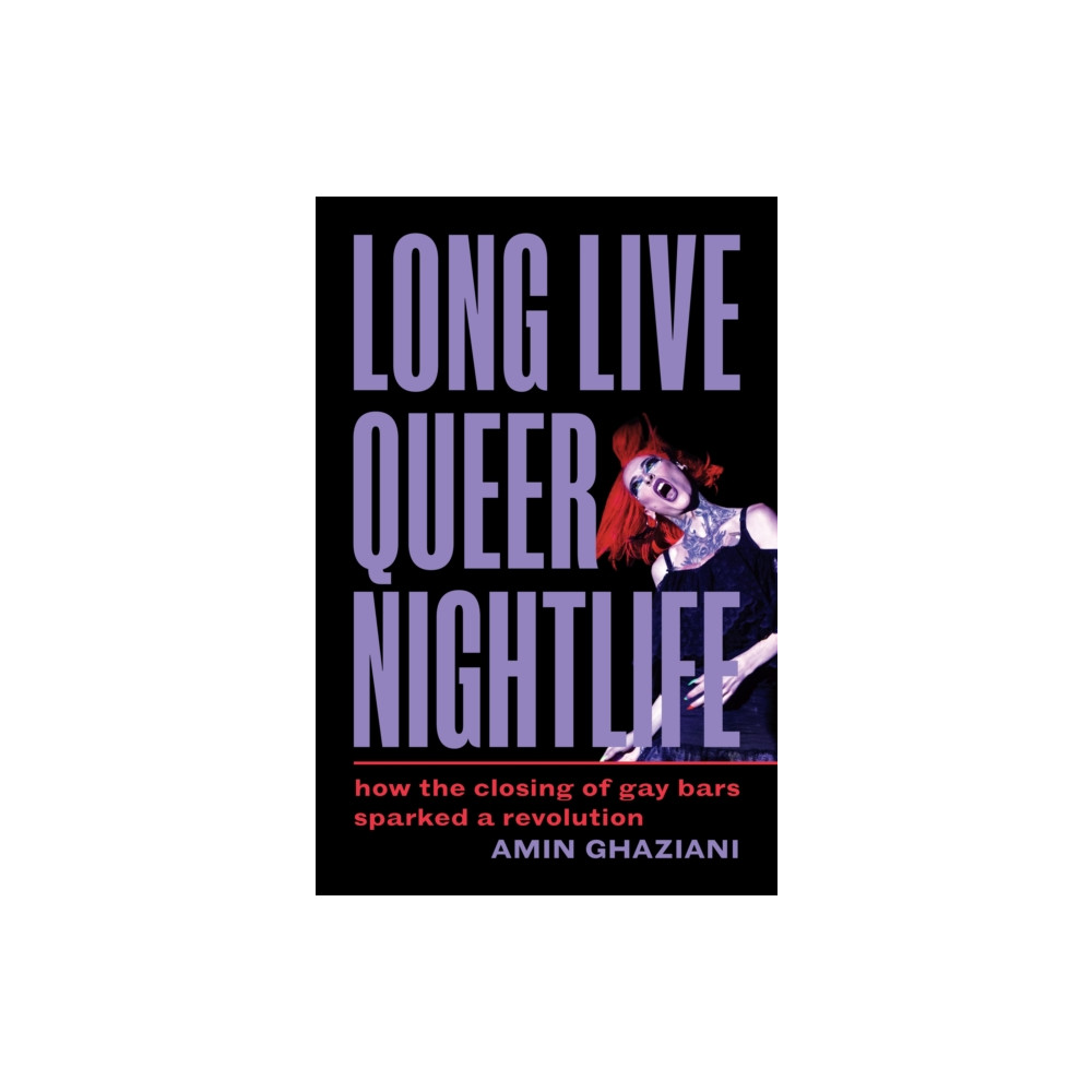 Produktbild för Long Live Queer Nightlife (häftad, eng)