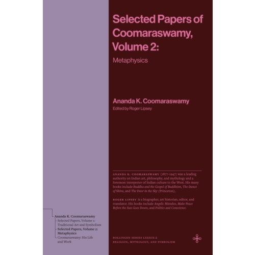Princeton University Press Selected Papers of Coomaraswamy, Volume 2 (häftad, eng)
