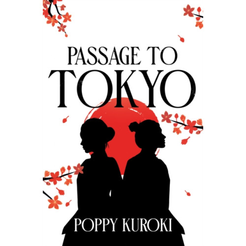 Oneworld Publications Passage to Tokyo (häftad, eng)
