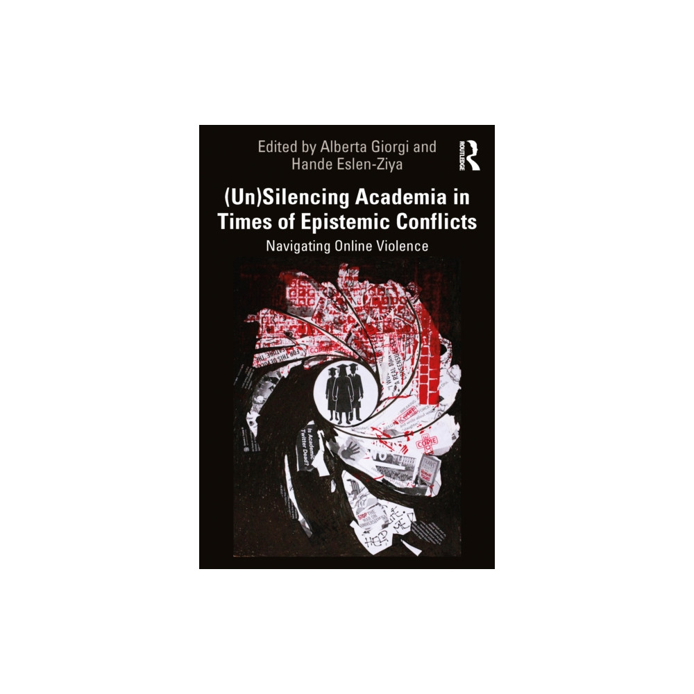 Produktbild för (Un)Silencing Academia in Times of Epistemic Conflicts (häftad, eng)