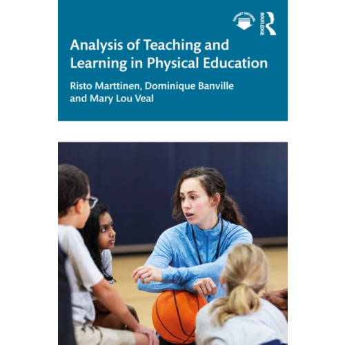 Taylor & francis ltd Analysis of Teaching and Learning in Physical Education (häftad, eng)