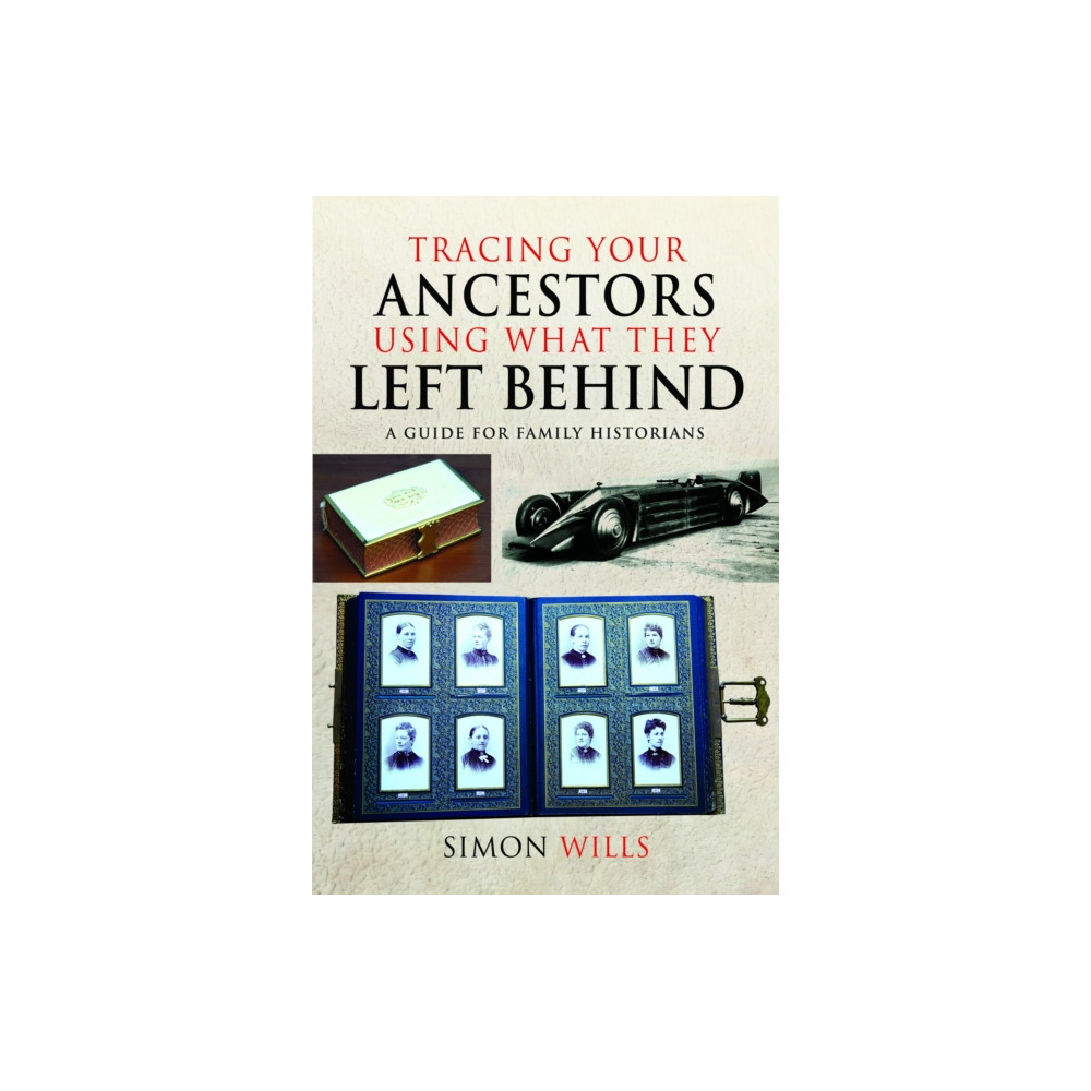 Produktbild för Tracing Your Ancestors Using What They Left Behind (häftad, eng)