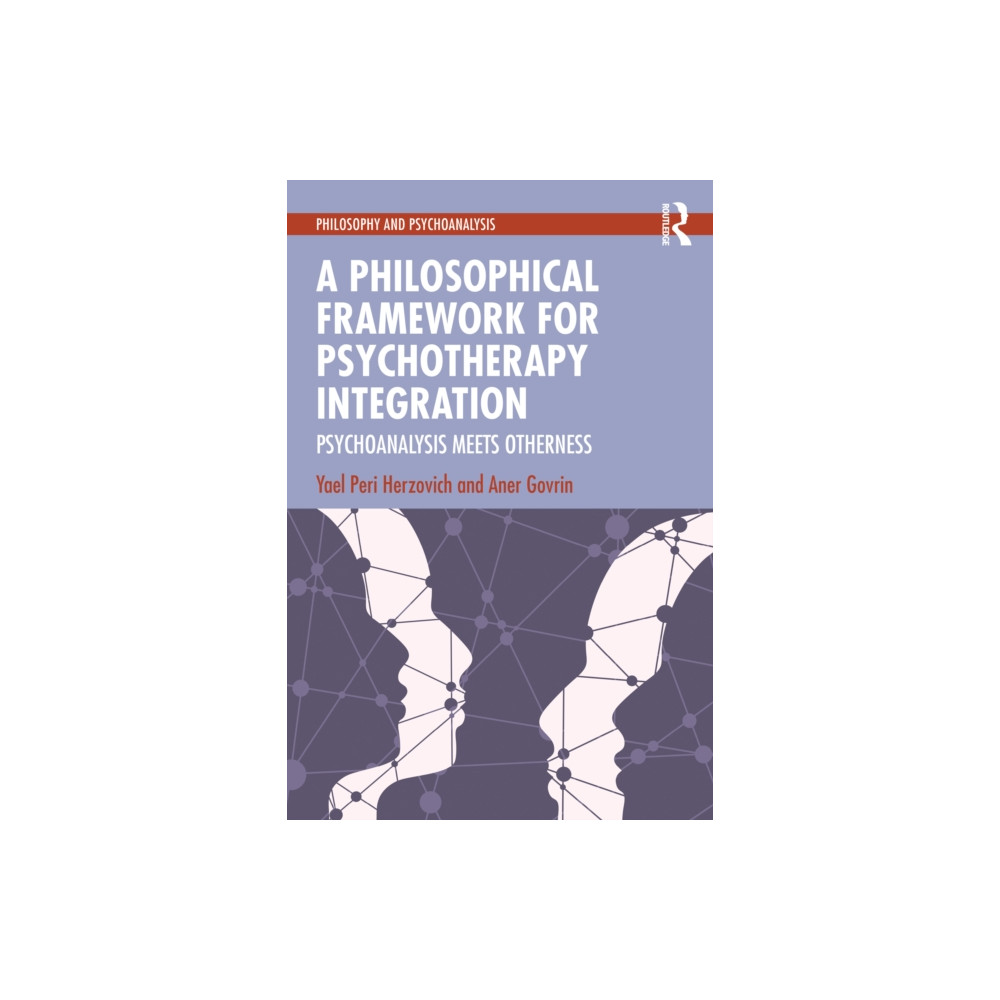 Produktbild för A Philosophical Framework for Psychotherapy Integration (häftad, eng)