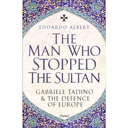 Bloomsbury Publishing PLC The Man Who Stopped the Sultan (inbunden, eng)