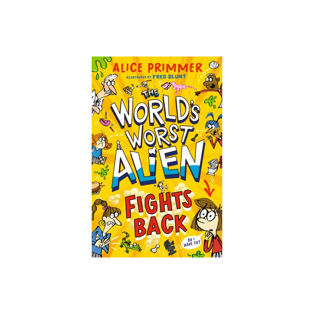Produktbild för The World's Worst Alien Fights Back (häftad, eng)