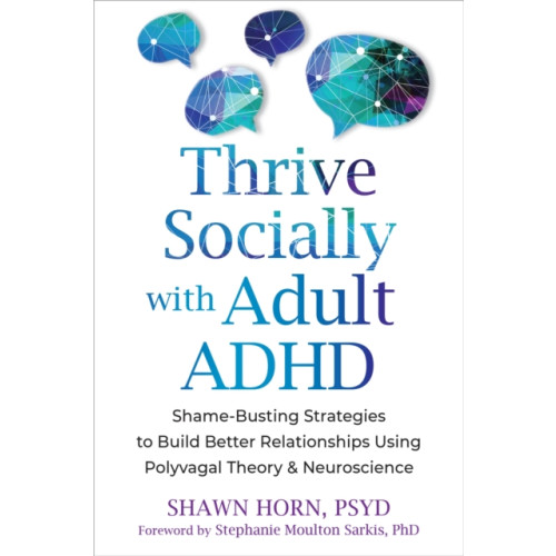 New Harbinger Publications The Adult ADHD Guide to Social Success (häftad, eng)