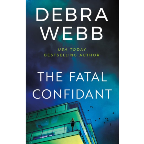 Amazon Publishing The Fatal Confidant (häftad, eng)