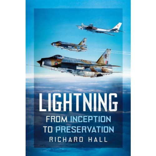 Pen & Sword Books Ltd Lightning (inbunden, eng)