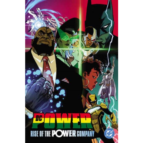 DC Comics DC Power: Rise of the Power Company (inbunden, eng)
