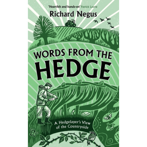 Wilton Square Books Words from the Hedge (häftad, eng)