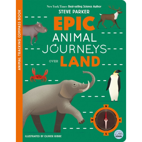 Gemini Books Group Ltd Epic Animal Journeys Over Land (inbunden, eng)