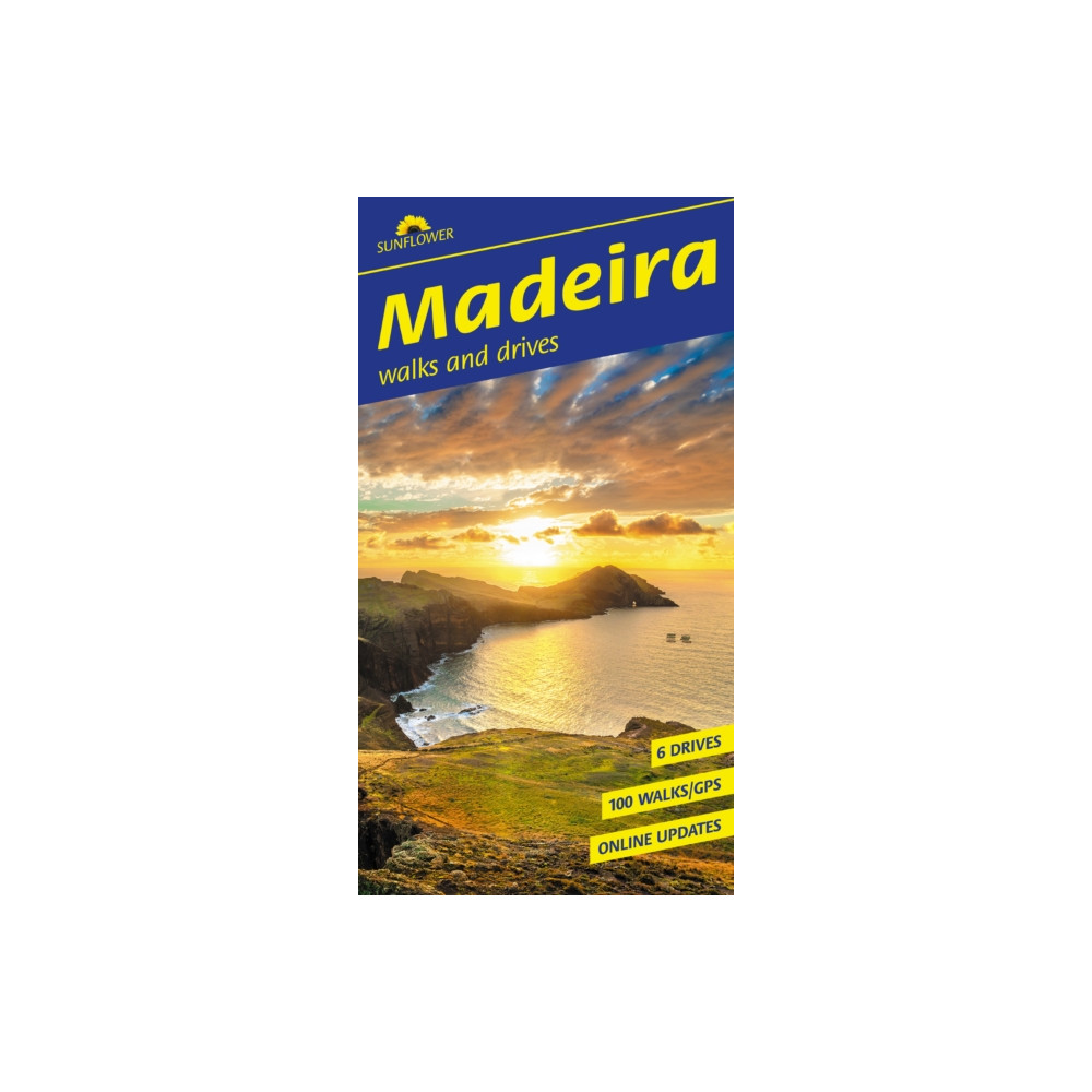 Produktbild för Madeira Walking Guide: Mountain Hikes, Levada Trails & Scenic Drives (Sunflower Guides) (häftad, eng)