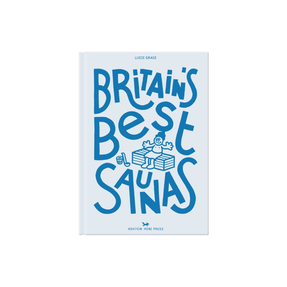 Produktbild för Britain's Best Saunas (inbunden, eng)