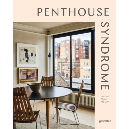 Die Gestalten Verlag Penthouse Syndrome (inbunden, eng)