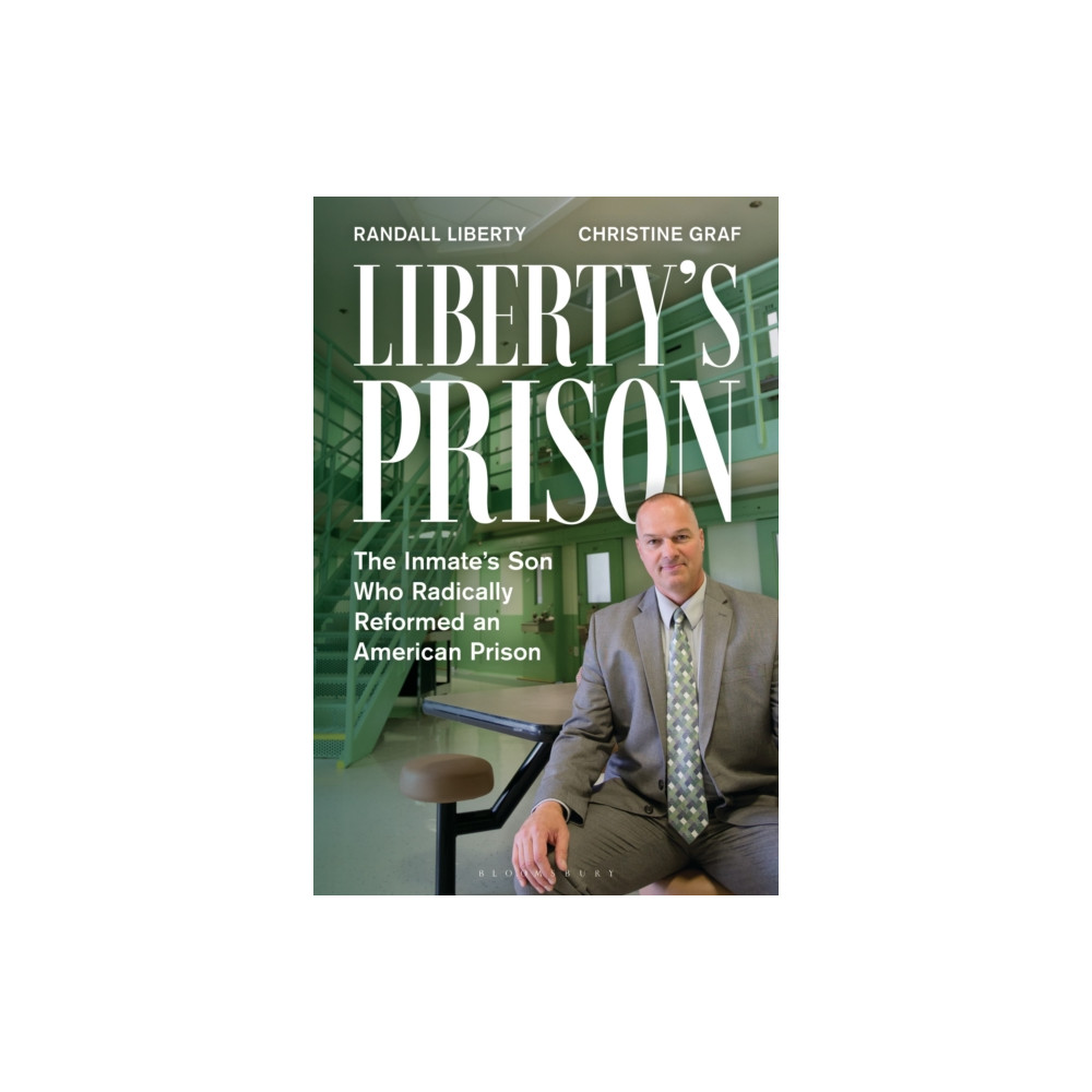 Produktbild för Liberty’s Prison (inbunden, eng)