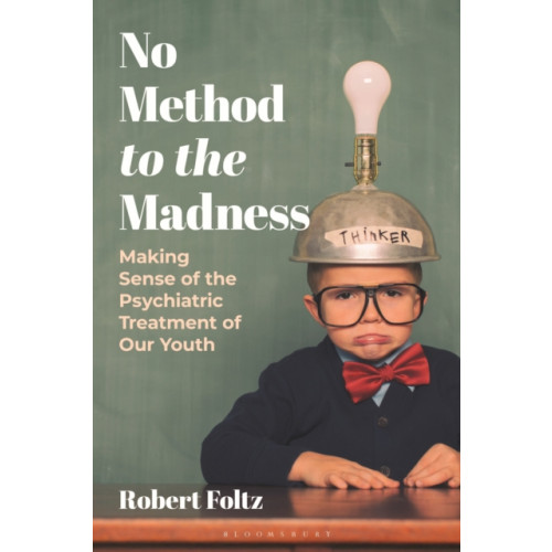 Bloomsbury Publishing PLC No Method to the Madness (häftad, eng)